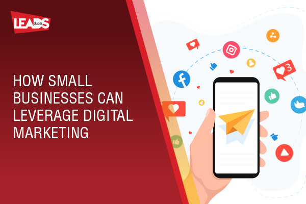 How Small Business's can leverage Digital Marketing