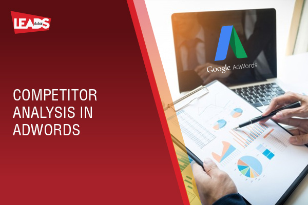 Competitor Analysis in Adwords. How are you doing against competitors?