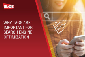 Why Tags are Important for Search Engine Optimization