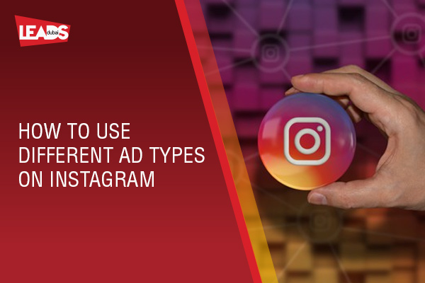 How to use different Ad Types on Instagram