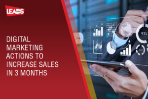 Digital Marketing Actions to Increase Sales in 3 Months