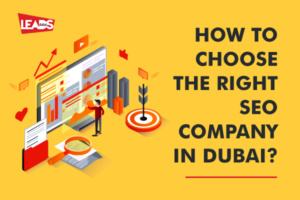 How to Choose the Right SEO Company in Dubai?