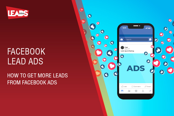 Facebook Lead Ads. How to get more leads from Facebook Ads