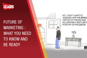 Future of Marketing - What you Need to Know and Be Ready