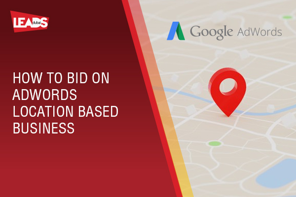 How to bid on Adwords Location based business