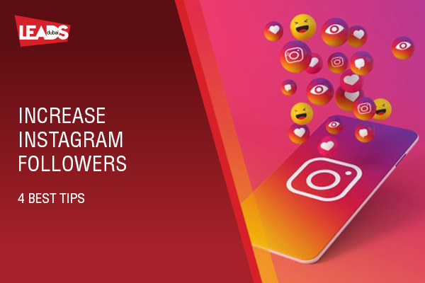 Increase Instagram Followers - 4 Best Tips