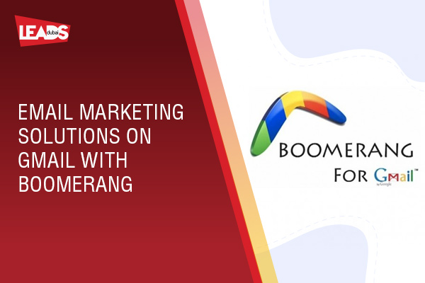 Email Marketing Solutions on Gmail with Boomerang. Automate your Emails