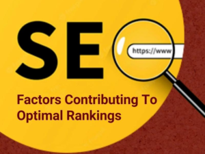 Key SEO Factors for Optimal Ranking | Leads Dubai