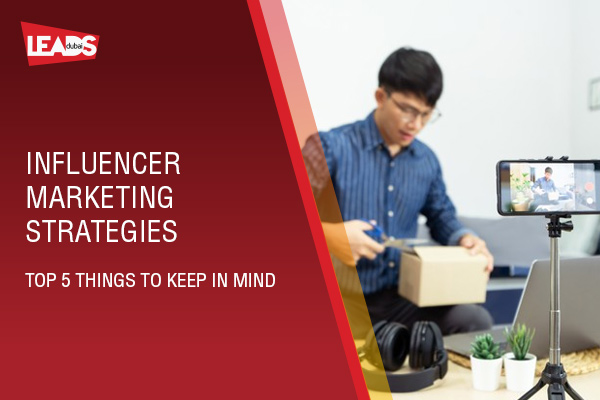 Influencer Marketing Strategies : 5 Essential Tips for Success