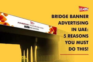 Bridge Billboard Advertising: Top 5 things to know before launching