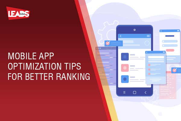 Mobile App Optimization Tips for Better Ranking