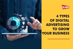 4-Types of Digital Advertising to Grow Your Business