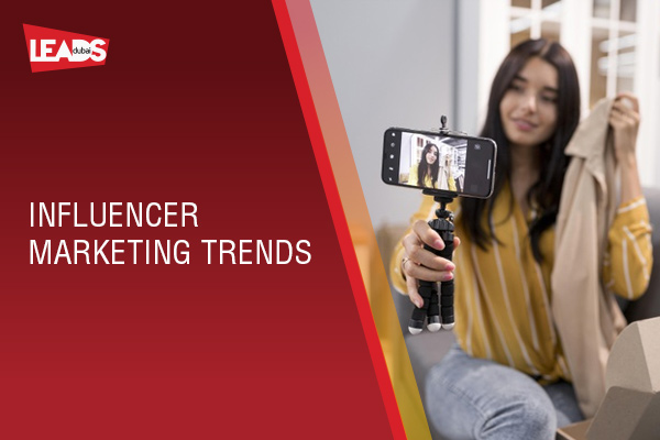 Influencer Marketing Trends