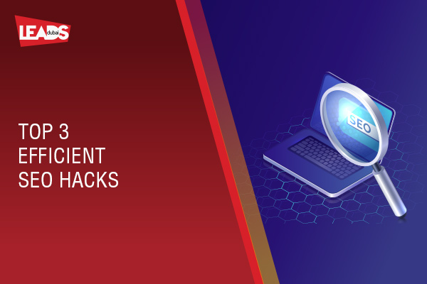 Effective Seo Hacks: Master The top 3 for Better Results