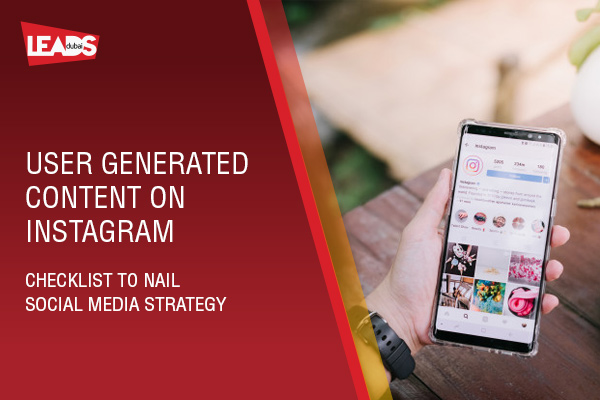 User Generated Content on Instagram - Checklist to nail Social media strategy