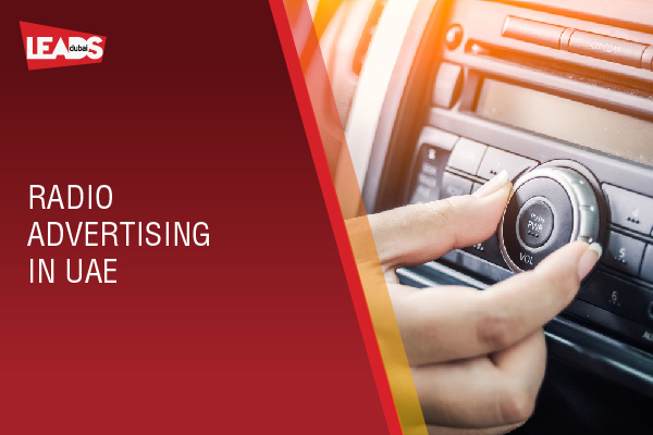 Looking for Radio Advertising in UAE?