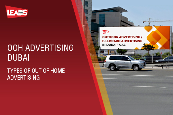 OOH Advertising Dubai - Types of Out of Home Advertising