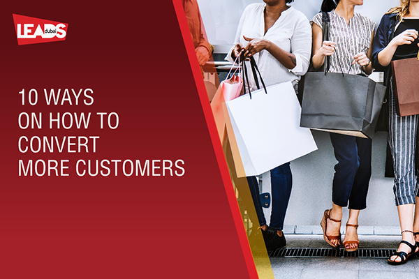 How to convert more customers and boost your business