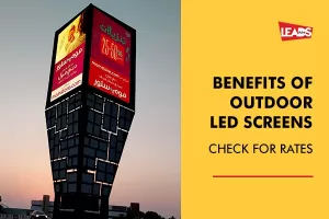 Benefits of Outdoor LED Screens - Infographics on Rates & Impact