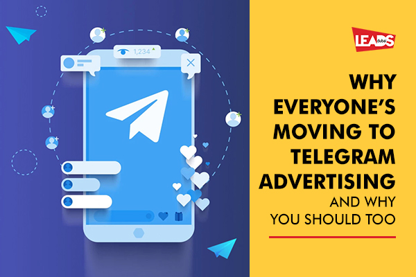 Why Everyone’s Moving to Telegram Advertising – And Why You Should Too