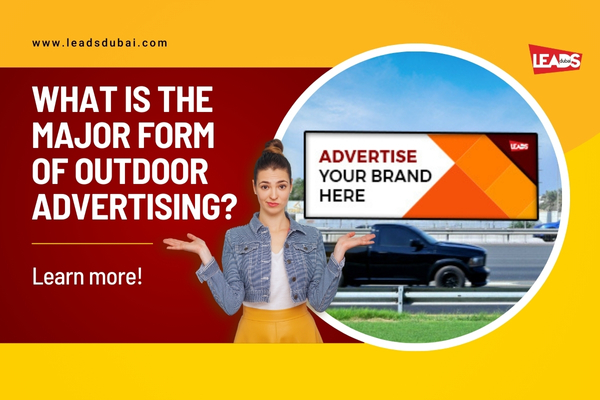 What Is the Major Form of Outdoor Advertising Today?