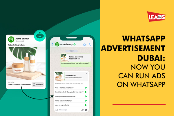 WhatsApp Advertisement Dubai – Now You Can Run Ads on WhatsApp