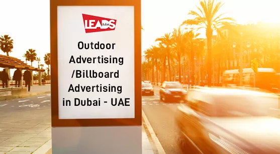 Outdoor / Billboard Advertising in Dubai, UAE