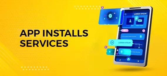 App Install Campaigns