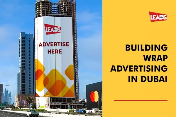 Building Wrap Advertising in Dubai