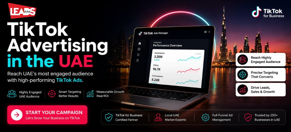 TikTok advertising Dubai and UAE service by Leads Dubai