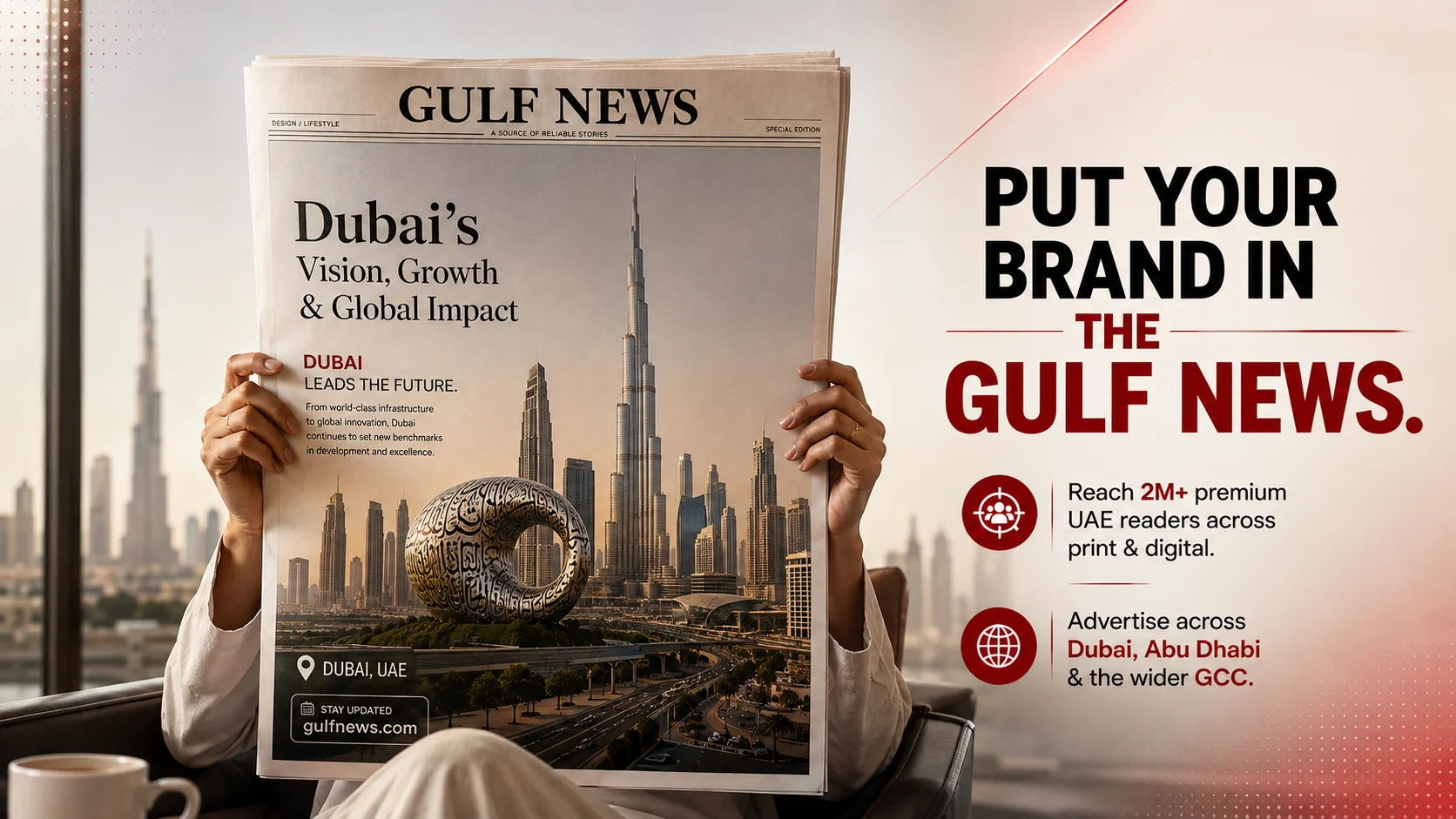 Advertise on Gulf News in the UAE, print and digital newspaper advertising