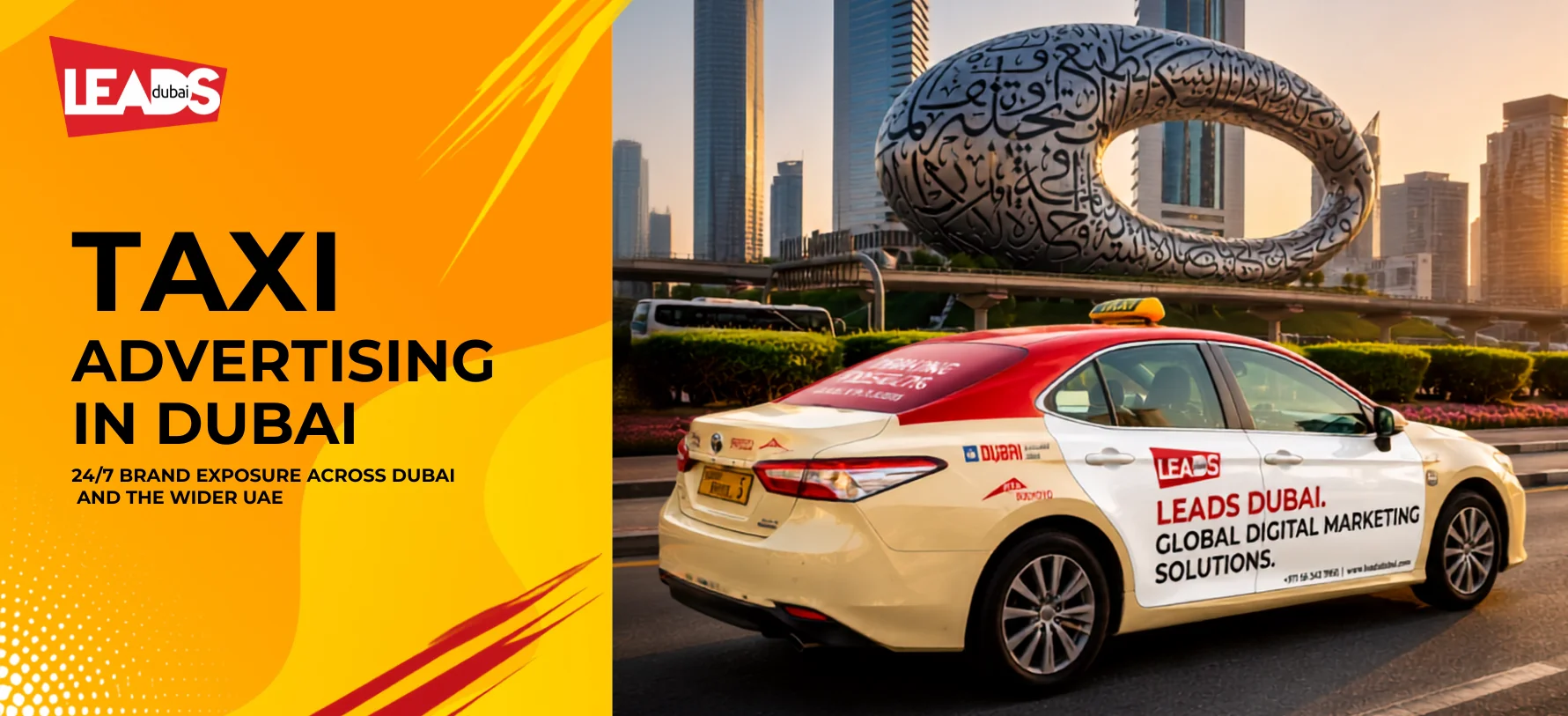 Branded Dubai taxi door wrap reading Experience Dubai Your Way, with the Burj Khalifa behind, for taxi advertising in Dubai