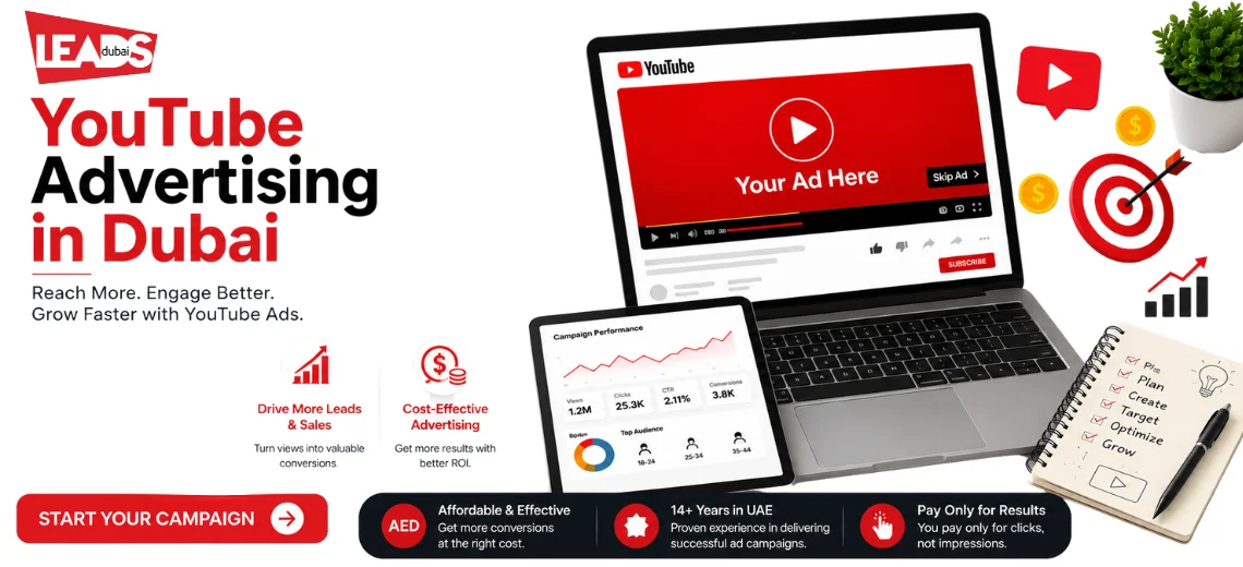 YouTube advertising in Dubai for awareness and leads